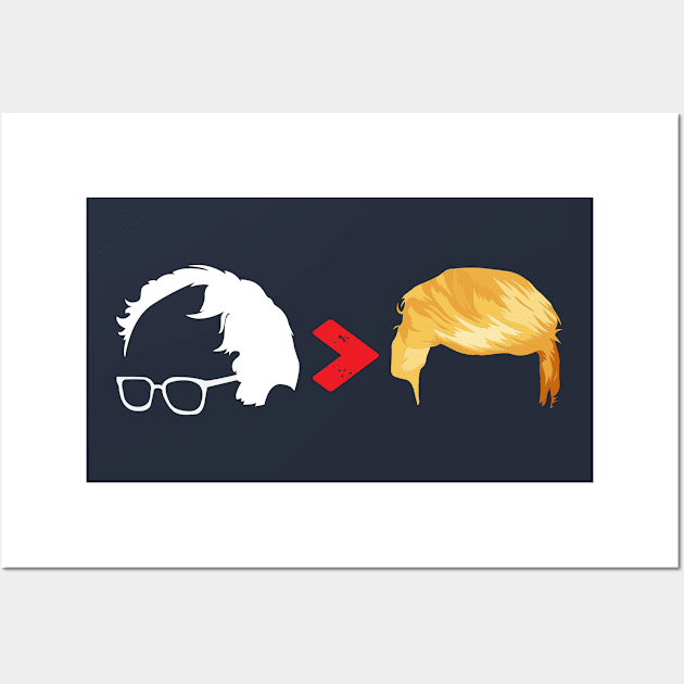 Bernie Sanders > Trump Wall Art by Rebrand